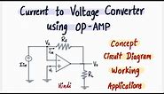 CURRENT TO VOLTAGE CONVERTER USING OPAMP - I to V converter