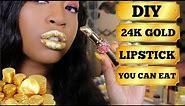 DIY 24K GOLD LIPSTICK YOU CAN EAT !!!!!! | Edible Gold Lipstick