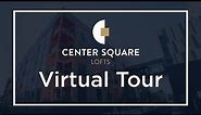 Center Square Lofts: Virtual Tour