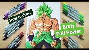 How to Draw Broly Full Power from Dragonball Super | Drawing Tutorial