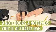 9 Notebooks and Notepads You’ll Actually Use Every Day