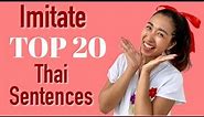 How to Pronounce TOP 20 Thai Sentences CORRECTLY!