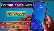 Oppo A92 Hard Reset Without Pc | oppo a92 hard reset forgot password new method 2021
