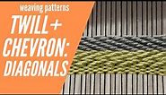 Twill and Chevron Weave | Weaving Patterns for Beginners