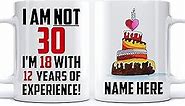 PREZZY Vintage 30th Birthday Mug I Am Not 30 I'm 18 With 12 Years Of Experience Coffee Mug Personalized Born In 1993 Tea Cup Novelty White 11oz