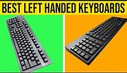 Top 5 Best Left Handed Keyboards