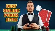 Best Online Poker Sites: Top Poker Sites to Play for Real Money 🃏🌐
