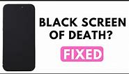 How to Fix iPhone 15 Pro and 15 Pro Max Black Screen of Death Problem