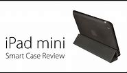 iPad mini Smart Case Review: Is It Worth The Money?