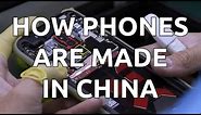 How Smartphones are made in China