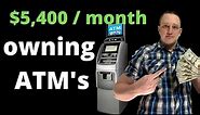 How to start a ATM Business | $5400 Per Month