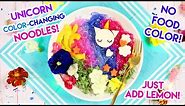 How to Make COLOR CHANGING Unicorn Noodles!