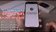 How to Set Up Siri & Enable Hey Siri: iPhone 14 / iPhone 14 Plus / iPhone 14 Pro / iPhone 14 Pro Max