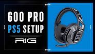 RIG 600 PRO HS Wireless Headset Setup for PlayStation 5