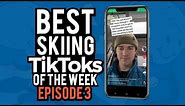 Best Skiing TikToks of the Week (Episode 3) SKI MEMES & CHAIRLIFT SING ALONG!