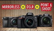 Mirrorless vs DSLR vs Point and Shoot Cameras (Which Camera Should You Buy?) | Sonika Agarwal