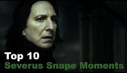 Top 10 - Severus Snape Moments
