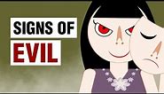 10 Warning Signs You Are Dealing With An Evil Person