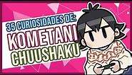 35 Curiosidades de Kometani Chuushaku (Komi-san wa, Komyushou desu | Komi-san can't communicate)