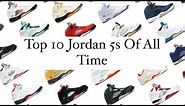 Top 10 Jordan 5s Of All Time