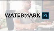 How To Add A Watermark To Your Work In Photoshop - Beginner