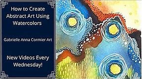 How to Create Abstract Art | Intuitive Watercolor Painting