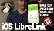 LibreLink iOS -how to turn iPhone into Libre reader
