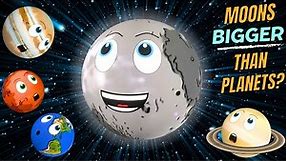 Are there Moons bigger than Planets? | The Earth and The Sun | Planets for Kids | Our Solar System