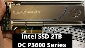 Intel Solid-State Drive 2TB | DC P3600 Series