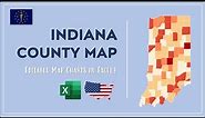 Indiana County Map in Excel - Counties List and Population Map