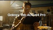Galaxy Tab Active4 Pro: Use-case Film | Samsung