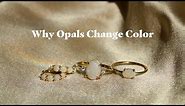 Why Opals Change Color | Local Eclectic Jewelry 101