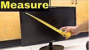 How To Measure A Computer Monitor Size-Full Tutorial