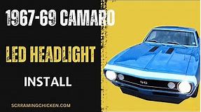 1967-69 Camaro LED Headlight Kit Install