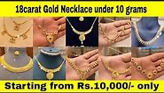 Elegant 18 Carat Gold Necklace Designs Under 10 Grams at Today's Updated Gold Prices