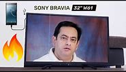 SONY Bravia 32" W61 Smart TV - is this the best 32 inch Sony Smart TV?