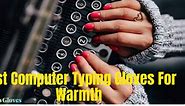 8 Best Computer Typing Gloves For Warmth (updated 2024)