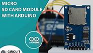 How Does a Micro SD Card Module Work and How to Interface it with Arduino?