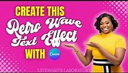 How to make Wavy Retro Font design | Text Effects In Canva