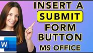 Insert a Submit Form Button in Word - Submit Form to Email - Fillable Forms In Word Series