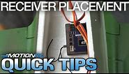 Proper RC Receiver (RX) Placement | Quick Tip | Motion RC