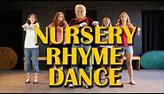 NURSERY RHYME DANCE by The Learning Station
