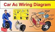 Car Ac Wiring Diagram || Car Air Conditioner Wiring Diagram || Autu Ac System