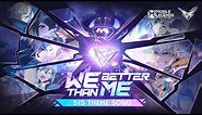WE BETTER THAN ME-515 Theme Song | 515 M-World | Mobile Legends: Bang Bang