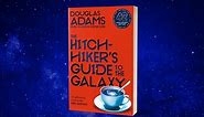 The ultimate guide to The Hitchhiker’s Guide to the Galaxy books, universe and everything