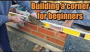 Building a brick corner for beginners