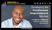 How to Develop the Continuous Improvement Mindset