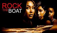 Rock the Boat (2023) Drama Trailer by Tubi