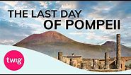 Geography Lesson: Pompeii Volcano Eruption | Twig