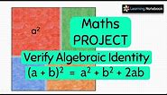 Verify Algebraic Identity a+b^2 || Class 8, 9, 10 Maths Activity, Project, TLM
